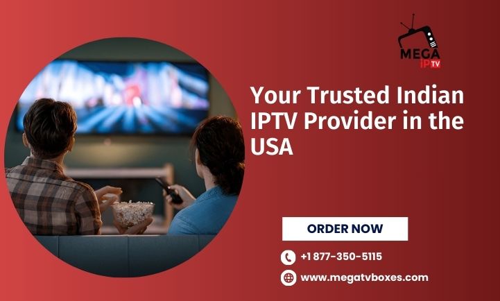 Indian IPTV Provider in the USA